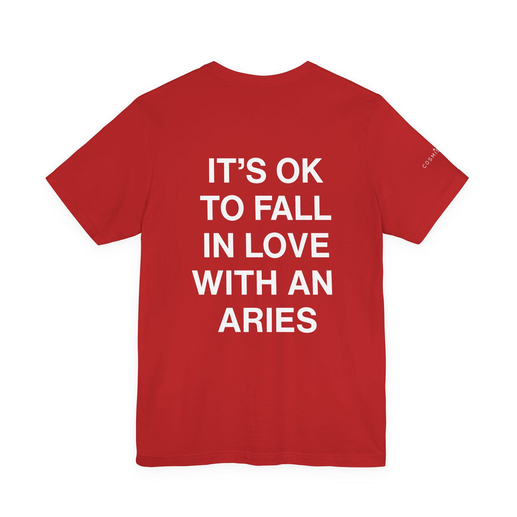 Aries Zodiac Tee — "It's OK to Fall in Love with an Aries" Graphic T-Shirt